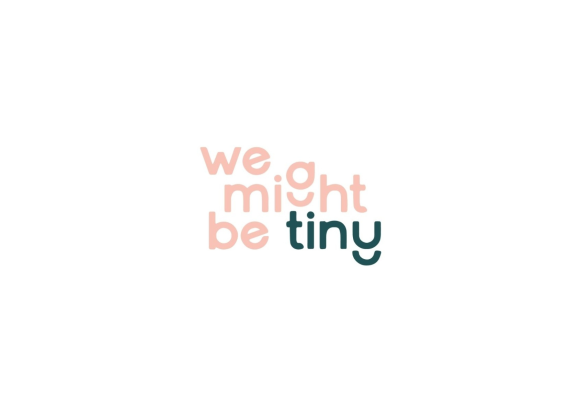 We Might Be Tiny