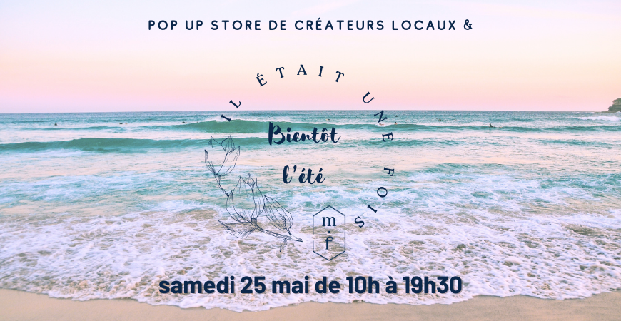 Pop Up "Il était une fois l'été" - 9ème édition